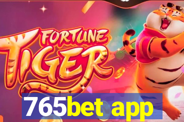 765bet app